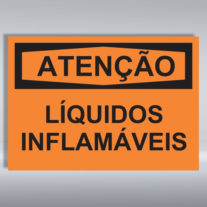 PLACA DE ATENÇÃO | LÍQUIDOS INFLAMÁVEIS